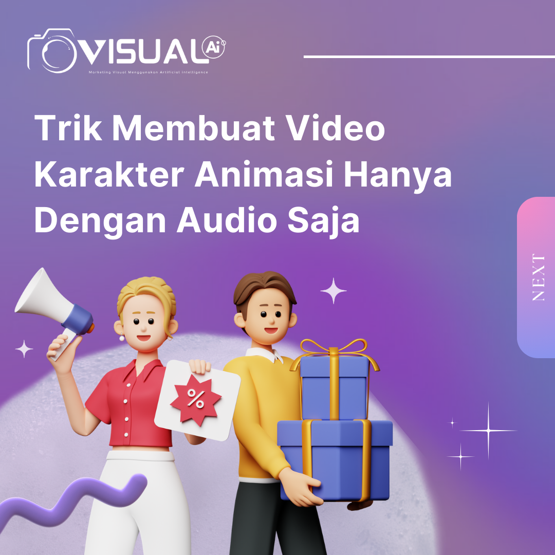 Visual Ai - Cara Mudah Membuat Video Karakter Animasi dari Audio Saja Tanpa Editing Ribet